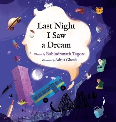 Cover for Rabindranath Tagore · Last Night I Saw a Dream (Paperback Bog) (2021)