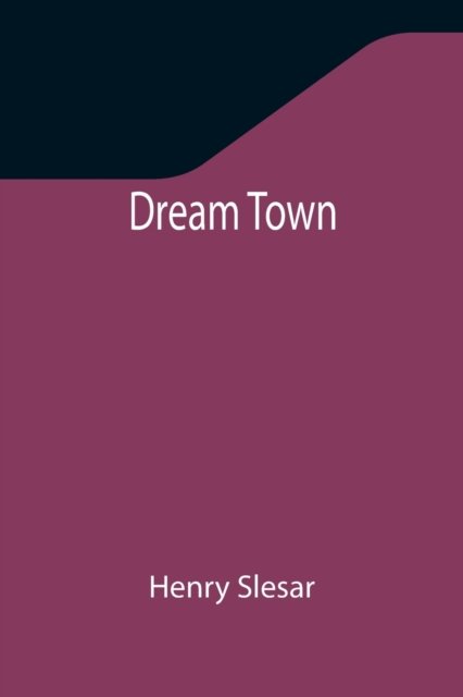 Cover for Henry Slesar · Dream Town (Paperback Bog) (2021)