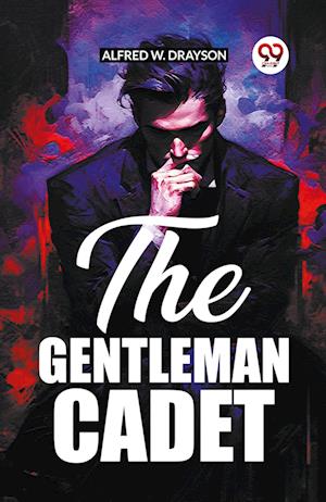Cover for Alfred W Drayson · The Gentleman Cadet (Edition2023) (Paperback Book) (2023)