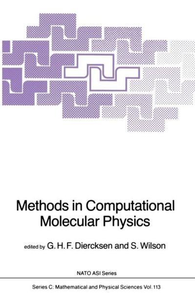 Cover for Geerd H F Diercksen · Methods in Computational Molecular Physics - NATO Science Series C (Pocketbok) [Softcover reprint of the original 1st ed. 1983 edition] (2011)