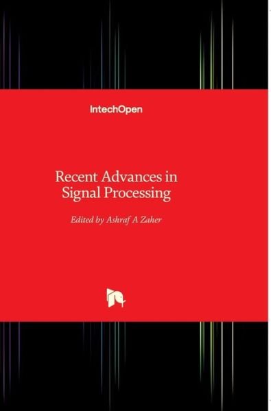 Cover for Ashraf Zaher · Recent Advances in Signal Processing (Hardcover Book) (2009)