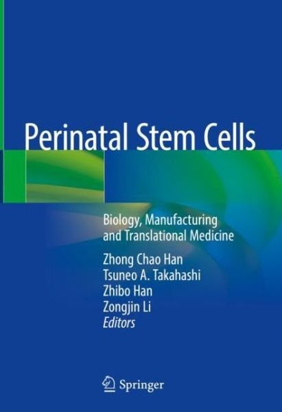 Cover for Han · Perinatal Stem Cells (Book) [1st ed. 2019 edition] (2019)