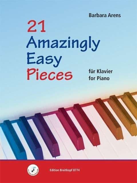 Cover for Arens · 21 Amazingly Easy Pieces (Book) (2018)