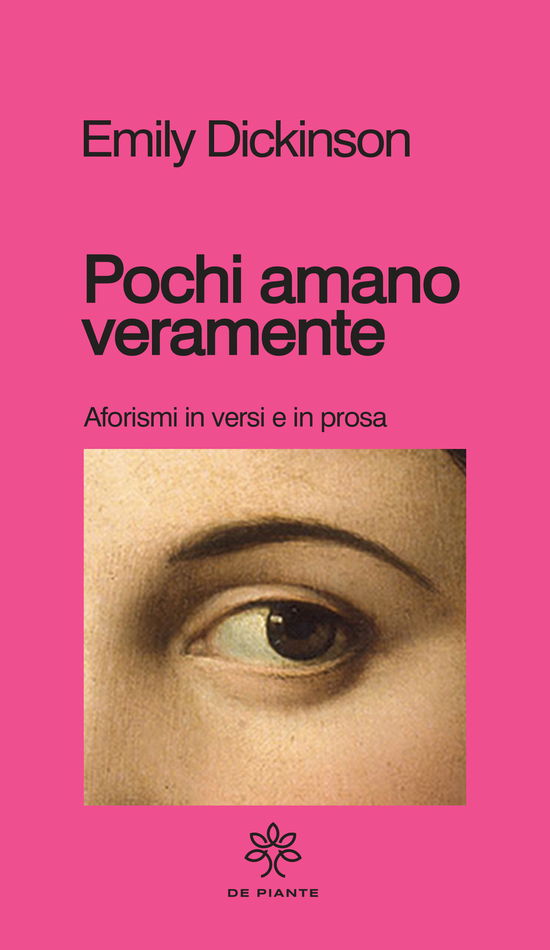 Cover for Emily Dickinson · Pochi Amano Veramente. Aforismi E Versi In Prosa (Book)