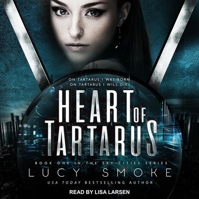 Cover for Lucy Smoke · Heart of Tartarus (CD) (2019)