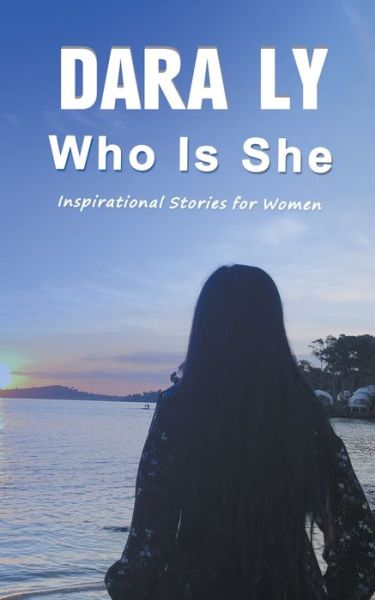 Cover for Dara Ly · Who Is She (Paperback Book) (2024)