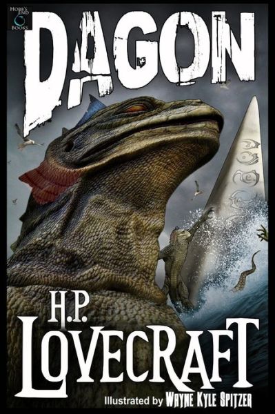 Cover for Wayne Kyle Spitzer · Dagon (Illustrated) (Paperback Book) (2020)