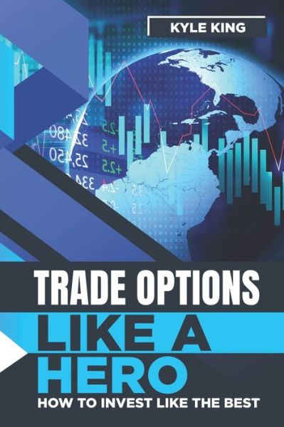 Cover for C Gaurav · Trade Options Like A Hero (Paperback Book) (2020)