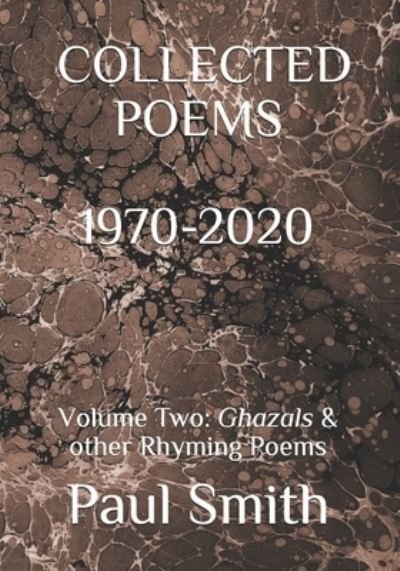 Paul Smith Collected Poems 1970-2020 - Paul Smith - Böcker - Independently Published - 9798675206025 - 14 augusti 2020