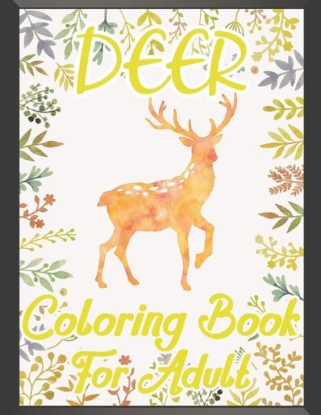 Cover for Blue Zine Publishing · Deer Coloring Book For Adult (Pocketbok) (2020)