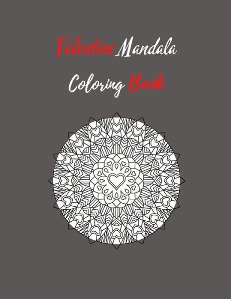 Cover for Blue Lightning · Valentine Mandala Coloring Book (Paperback Book) (2021)