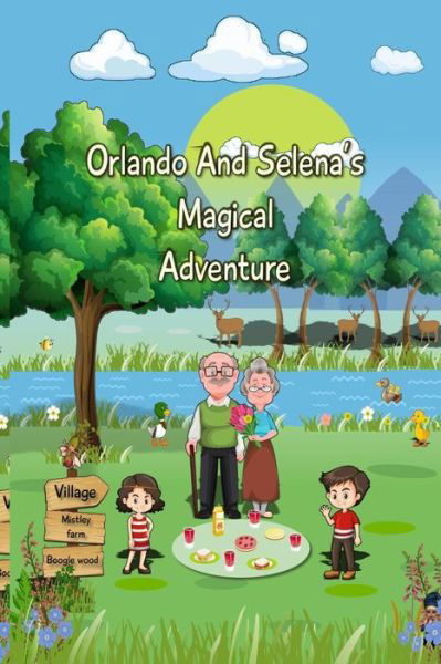 Cover for Sonia Jones · Orlando and Selena's Magical Adventure (Paperback Book) (2021)