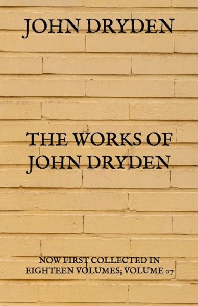 Cover for John Dryden · The Works of John Dryden (Taschenbuch) (2021)