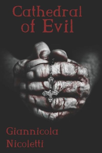 Cover for Giannicola Nicoletti · Cathedral of Evil (Paperback Book) (2022)