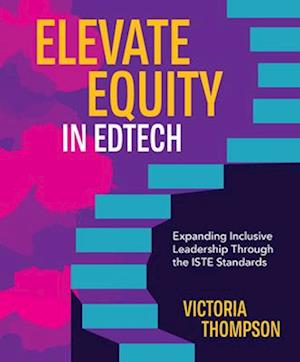 Cover for Victoria Thompson · Elevate Equity in Edtech (Book) (2024)