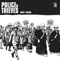 Cover for Police &amp; Thieves · Amor Y Guerra (7&quot;) (2008)