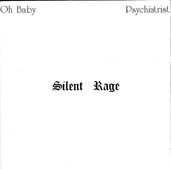 Cover for Silent Rage · Psychiatrist (7&quot;) (2012)