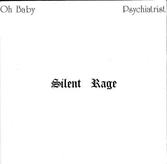 Cover for Silent Rage · Psychiatrist (7&quot;) (2012)