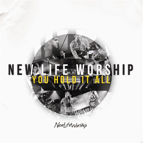 Cover for New Life Worship · You Hold It All (CD) (2011)