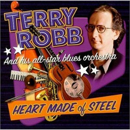 Cover for Terry Robb  · Heart Made Of Steel (CD)