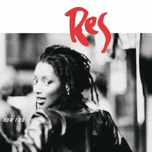 Cover for Res · Res-How I Do - Res-How I Do (CD) (2016)