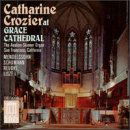 Crozier At Grace Cathedral - Mendelssohn / Liszt / Reubke - Muziek - DELOS - 0013491309026 - 3 januari 1994