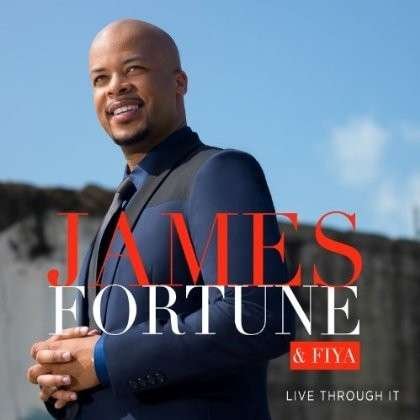 Cover for Fortune, James &amp; Fiya · Live Through It (CD) (1990)