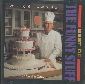 Cover for Cross Mike · Best of the Funny Stuff (CD) (2000)