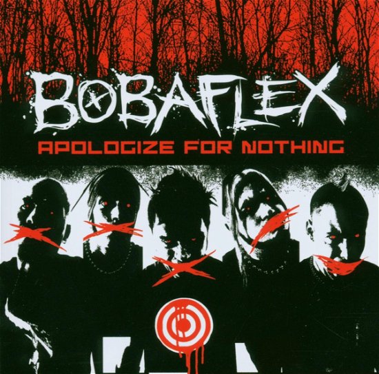 Cover for Bobaflex · Apologize for Nothing (CD) (2005)