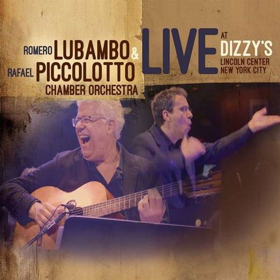 Live At Dizzy's - Romero Lubambo - Music - SUNNYSIDE - 0016728163026 - June 28, 2022