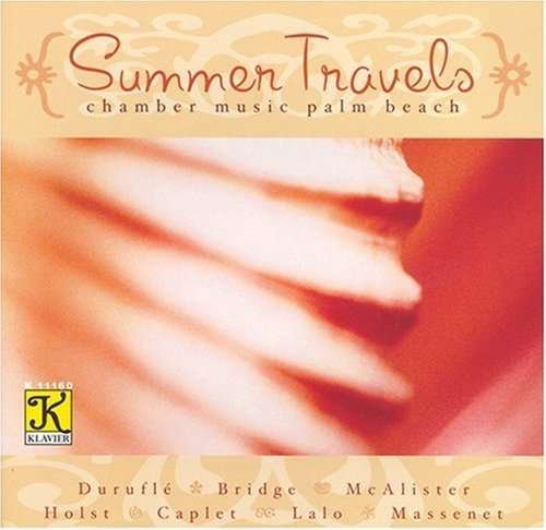 Cover for Durufle / Bridge / Mcalister / Holst / Caplet · Summer Travels (CD) (2006)