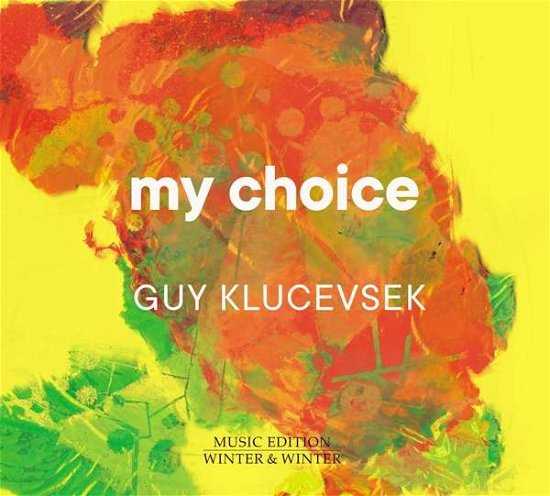 Cover for Guy Klucevsek · My Choice (CD) (2021)