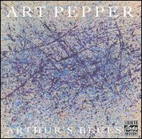 Cover for Art Pepper · Arthur's Blues (CD) (1990)