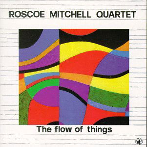 Cover for Roscoe -Quartet Mitchell · Flow Of Things (CD) (1984)