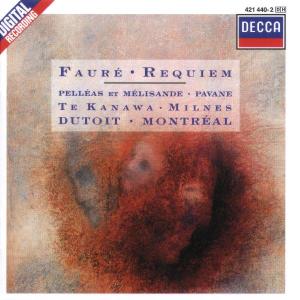 Faure: Requiem - Te Kanawa / Dutoit / Montreal - Musiikki - POL - 0028942144026 - perjantai 21. joulukuuta 2001