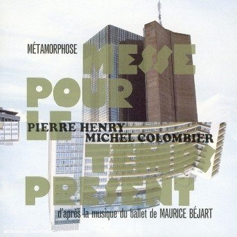 Messe Pour Le Temps Prese - Henry, Pierre / Michel Colo - Muzyka - UNIVERSAL - 0028945664026 - 25 maja 1999