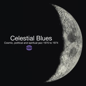 Cover for Celestial Blues (CD) (2016)