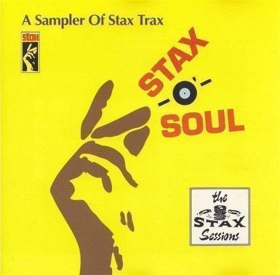 Cover for Various Artists · Stax-O'-Soul: A Sampler Of Stax Trax (CD) (2018)