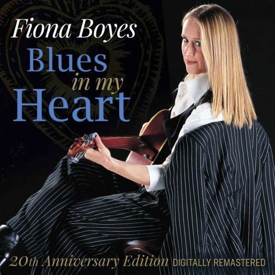 Cover for Fiona Boyes · Blues In My Heart (CD) (2020)