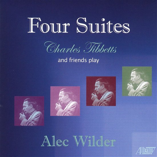 Cover for Tibbetts,charles / Fuh,vincent · Alec Wilder: Four Suites (CD) (2014)