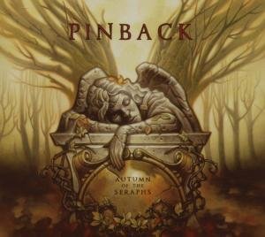 Cover for Pinback · Autumn Of Seraphs (CD) (2007)