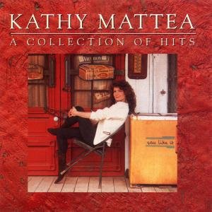 Cover for Kathy Mattea · A Collection Of Hits (CD) (1990)