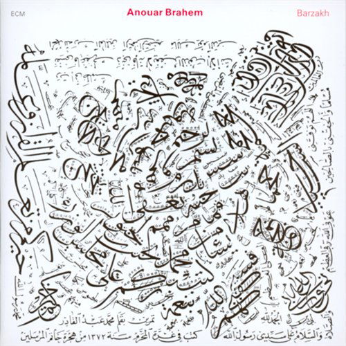 Barzakh - Anouar Brahem - Musik - ECM - 0042284754026 - 11. april 2000