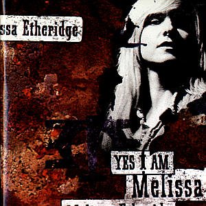 Cover for Melissa Etheridge · Yes I Am (CD) (2011)