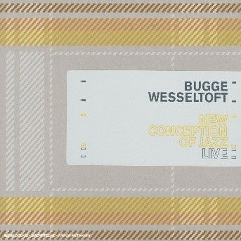 Cover for Wesseltoft Bugge · New Conception of Jazz Live (CD) (2016)