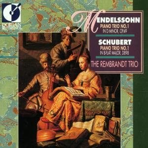 Cover for Mendelssohn / Rembrandt Trio · Trio, Opus 49 (CD) (1993)
