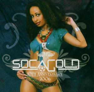 Soca Gold 2006 - V/A - Musik - VP - 0054645176026 - 25 oktober 2007