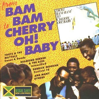 From Bam Bam to Cherry Oh Baby / Various - From Bam Bam to Cherry Oh Baby / Various - Musique - OP VICIOUS POP - 0054645233026 - 18 juillet 2006
