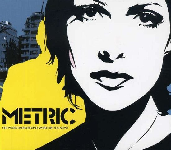 Cover for Metric · Old World Underground (Canada Only) (CD) (2016)