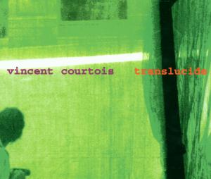 Cover for Vincent Courtois · Translucide (CD) (2008)